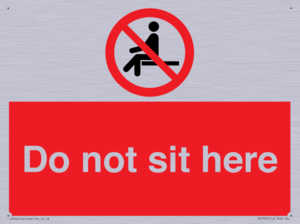 Do not sit here